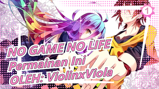 [NO GAME NO LIFE | Animenz] OP - Permainan Ini OLEH: ViolinxViola_1