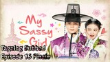 My Sassy Girl Episode 16 Finale