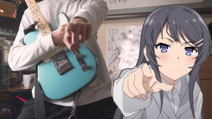 [Rascal Does Not Dream of Bunny Girl Senpai] OP "Kimi no Sei" super hot electric guitar cover! !