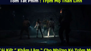 kẻ trộm mộ p3 #dovafilm