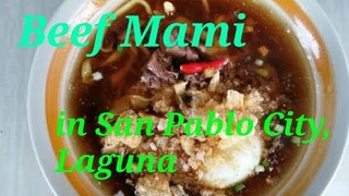 Where to eat Beef Mami in San Pablo Laguna,  Philippines