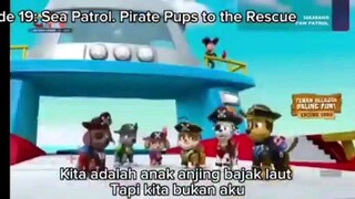 Paw patrol sing song Pirate Pups in Sea Patrol Subtitle indonesia Global Tv