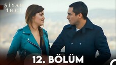 Siyah İnci VOSTFR - Épisode 12