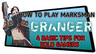 GRANGER GUIDE FOR BEGINNERS | MOBILE LEGENDS BASIC TUTORIAL