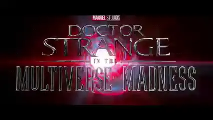 Doctor Strange MULTIVERSE OF MADNESS 2022 ( TRAILER)