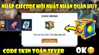 GiftCode Liên Quân - Hướng Dẫn Nhập Code Liên Quân Mới Nhất Nhận Skin Và Quân Huy Miễn Phí