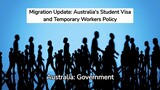 Australian Government Reveals New Migration Policy for Student Visa and Temporary Workers