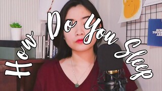 How Do You Sleep - Sam Smith | Cover by Rufina