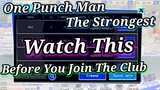 One Punch Man The Strongest | Watch This Before You Join The Club