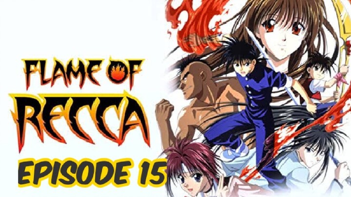 Flame of Recca Episode 15: The Curse of Time: Mother and Son!