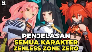 Penjelasan Semua Karakter Zenless Zone Zero YANG PERLU KALIAN KETAHUI