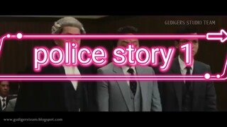 Jackie chan police story 1