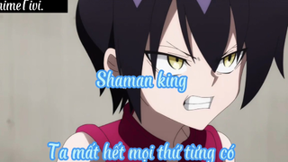 Shaman king _Tập 38- Ta mất hết mọi thứ từng có