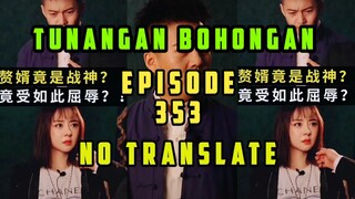 Tunangan Bohongan Episode 353