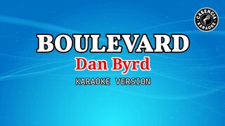 Boulevard (Karaoke) - Dan Byrd