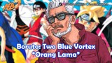 Boruto: Two Blue Vortex - Orang Lama