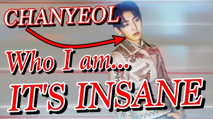 CHANYEOL from EXO's Fastest Rap is INSANE -- [Who I am]