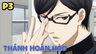 Thánh Hoàn Hảo Sakamoto (P3) - Tóm Tắt Anime Hay