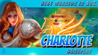 Charlotte Gameplay With Voiceover | S Tier Warrior| Best Build | Honor of Kings | HoK