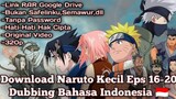 Download | Naruto Kecil Episode 16-20 | Dubbing Bahasa Indonesia 🇮🇩