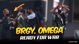 BRGY. OMEGA IS READY FOR WAR AGAINST RSG PH 🔥😱