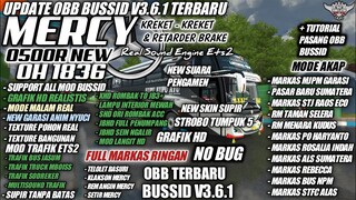 UPDATE OBB BUSSID V3.6.1 SOUND MERCY O500R | GRAFIK HD FULL MARKAS | BUS SIMULATOR INDONESIA