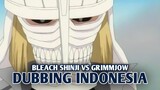 Pertarungan Shinji vs Grimmjow | Bleach [DubbingIndonesia]