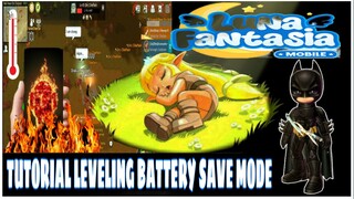 AWAS HP NYA RUSAK !!! TUTORIAL LEVELING CEPAT & AMAN UNTUK HP LUNA FANTASIA MOBI