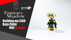 LEGO The Eminence in Shadow Beta Chibi MOC Tutorial | Somchai Ud