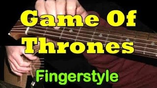 "Game of Thrones" (theme) - Fingerstyle Guitar Cover + TAB by GuitarNick