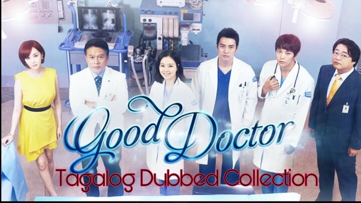 GOOD DOCTOR Episode 20 FINALE Tagalog Dubbed