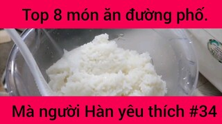 Top 8 món ăn đường phố mà người Hàn yêu thích #34