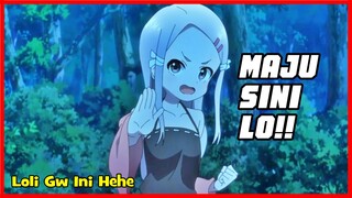 Loli Overpower Melawan Entitas Tidak Dikenal! | Anime Crack Indonesia