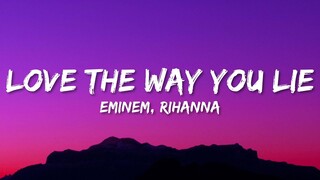 Eminem - Love The Way You Lie (Lyrics) ft. Rihanna