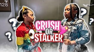 CRUSH or STALKER? (Secret Crush 2.0 ep.2)