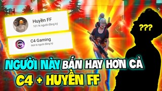 (Free Fire) - Còn Có Người Bắn Hay Hơn Cả C4 Gaming+ Huyền FF Cộng Lại?