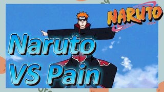 Naruto VS Pain