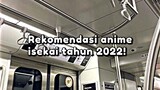 Rekomendasi Anime Isekai tahun 2022!