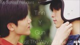 FMV ☆Tinn y Gun ☆ Our Skyy 2 /My School President The Serie|| Just The Way You Are||[Bruno Mars]