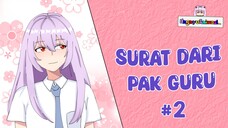 Surat Dari pak guru | part 2