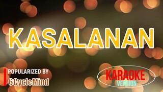 Kasalanan - 6Cylemind | Karaoke Version 🎼