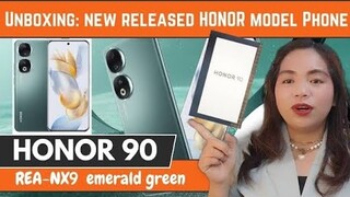 Unboxing: Honor 90 REA-NX9 || Latest Released Honor Phone nung AUGUST 26!