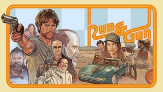 Run & Gun - หนีตายสู่ดงอันตราย (2022)