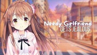 {ASMR Roleplay} Needy Girlfriend Gets Jealous