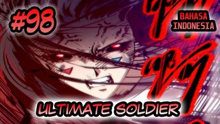 Ultimate Soldier ch 98 Bahasa Indonesia