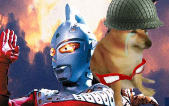 [Cheems Ultraman] Please believe in human beings again, Ultraman