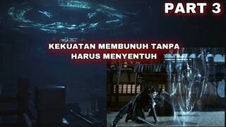 SUPER POWER!!! KEKUATAN MEMBVNUH TANPA HARUS MENYENTUH - ALUR CERITA EVER NIGHT - PART 3