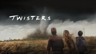 Twisters (2024) | Action, Adventure | Western Movie