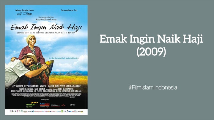Emak Ingin Naik Haji (2009) | Film Islami Indonesia