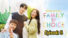 Family by choice Episode 5 //Eng Sub//2024//🇰🇷/